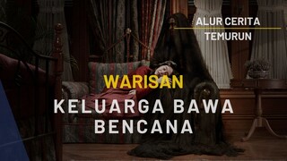 FILM HOROR TEMURUN - WARISAN KELUARGA YANG MENGABDI PADA IBLIS