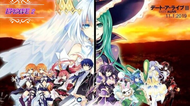 Date A Live Season 1 Episode 2 (Sub Indo)