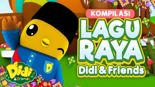 Selamat Hari Raya I Kompilasi Lagu Raya Didi & Friends I Lagu Kanak-Kanak