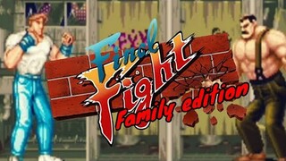 FINAL FIGHT (Family Edition)