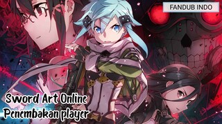 [FANDUB INDO] Sword Art Online Season 2- Penembakan player