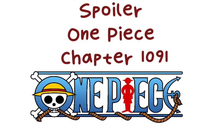 Spoiler One Piece Chapter 1091