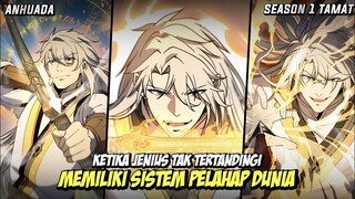 MENTOK🔥 KETIKA SANG JENIUS MEMILIKI SISTEM PELAHAP DUNIA || Alur Cerita Manhua || Part 7 TAMAT