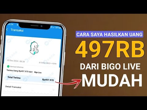 BARU NEMU! Cara Mendapatkan Uang Dari Bigo Live 2024 - Cara Menghasilkan Uang Dari Bigo Live