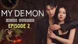 My Demon Episode 2(Hindi Dubbed) Full episode in Hindi Kdrama 2023
