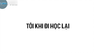 KHI TÔI ĐI HỌC LẠI _ HỌC OFFLINE  2 #funny