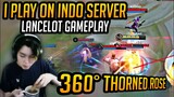 I Play on Indo Server | 360° SPINNING LANCELOT THORND ROSE | MLBB