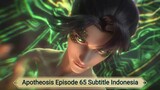 Apotheosis Episode 65 Subtitle Indonesia