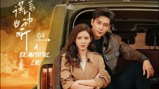 A Beautiful Lie 2024 - Ep 04 (Sub Indonesia)