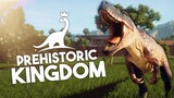 MEMULAI DENGAN TORVOSAURUS!! | Prehistoric Kingdom (Bahasa Indonesia)