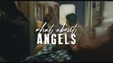 ❝What about Angels❞ | Train To Busan MV