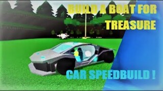 Micro car speedbuild  [ROBLOX Build a Boat for Treasure] Episode #2