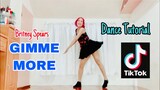 Britney Spears  I GIMME MORE  DANCE TUTORIAL I Tiktok (Mirrored + Explanation)