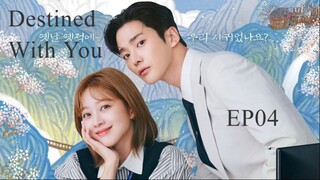 Destined With You__EP04. ENG SUB (2024)