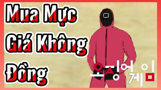 Mua Mực Giá Không Đồng