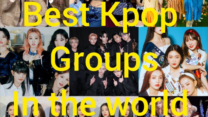 15 BEST KPOP GROUPS IN THE WORLD