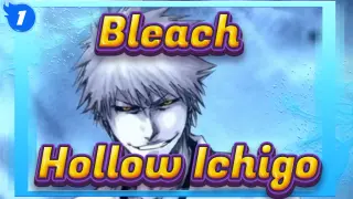 [Bleach] Hollow Ichigo's Fight Scenes_1