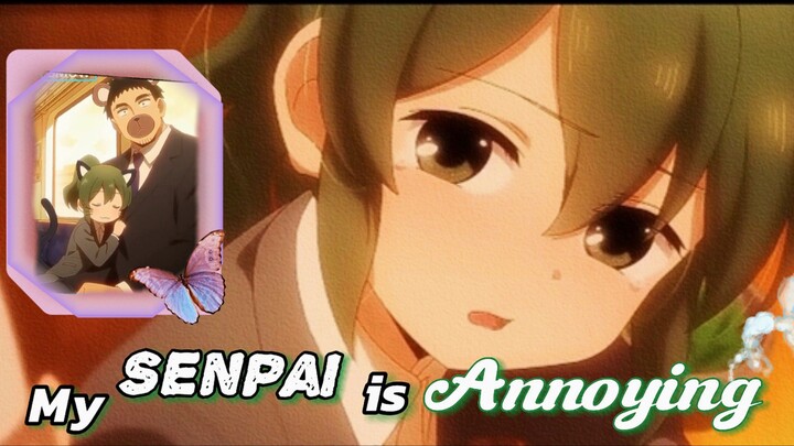 Seniorku yang menyebalkan (●´⌓`●)