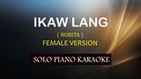 IKAW LANG ( FEMALE VERSION ) ( NOBITA ) COVER_CY