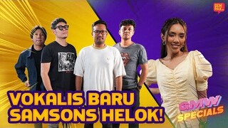 SAMSONS Tampilkan Vokalis Baru Yang Power! | GMW Specials