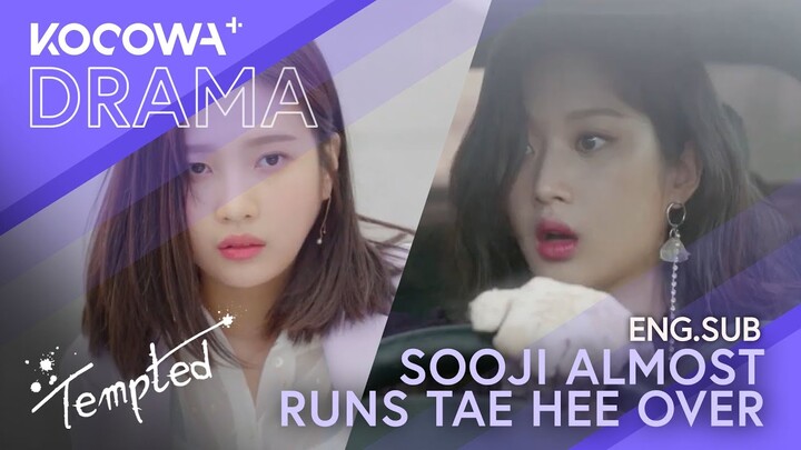 Sooji almost runs Tae Hee over | Tempted EP21 | KOCOWA+