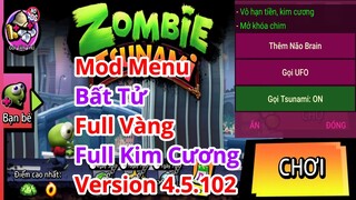 Zombie Tsunami MOD MENU 4.5.102 - Menu, Tiền, Não, Sóng, Gọi UFO