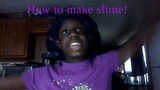 You guy's keep asking me how to make slime so i wanted to makes a video about it.