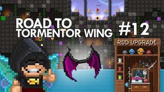 ROAD TO TORMENTOR WINGS #12 | Pixel Worlds