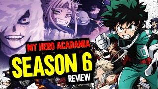 My Hero Academia Season 6 Review with Spoiler Force Podcast!