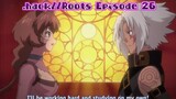 .hack//Roots Episode 26