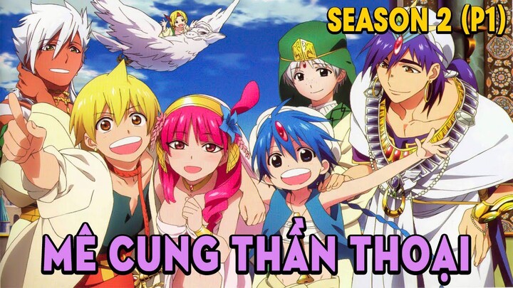 Tóm Tắt Anime: Magi Mê Cung Thần Thoại, Aladdin và Alibaba (Seasson 1 phần 1) Mọt Wibu - Bilibili Tóm Tắt Anime: Magi Mê Cung Thần Thoại, Aladdin và Alibaba (Seasson 1 phần 1) Mọt Wibu - Bilibili