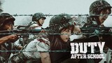DUTY AFTER  SCHOOL: Part 1 EP 1