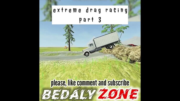 Extreme Drag Racing Part 3 #games #gameplay #beamng_drive #shorts