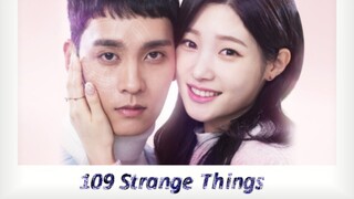 [SUB INDO] 109 Strange Things Ep. 04