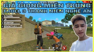 [Garena Free Fire] Gặp 3 Nhóc Nghệ An Và Màn Troll Nhận Cùng Quê Xém Thành Công |Thành Mốc