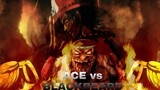 ACE vs BLACKBEARD: ONE PIECE