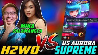 H2WO & MIKA DUO NAKATAPAT NANG US SUPREME AURORA! (H2WO NAG LING MABUBUHAT KAYA SI MIKA?)