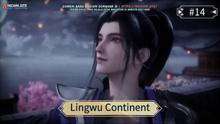 Lingwu Continent Eps 14 Sub Indo