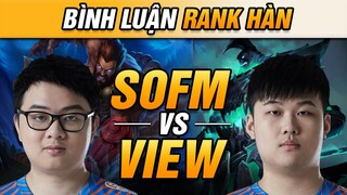 [BÌNH LUẬN RANK HÀN] SOFM ft SHOWMAKER GỒNG GÁNH KNIGHT & MÀN OUT-JUNGLE MÃN NHÃN VỚI UDYR!