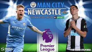 NGOẠI HẠNG ANH | Man City vs Newcastle (22h30 ngày 8/5) trực tiếp K+SPORTS 1. NHẬN ĐỊNH BÓNG ĐÁ ANH