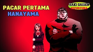 Baki Gaiden Kizudzura, Pacar Pertama Hanayama