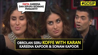 ALASAN KAREENA KAPOOR DAN SEPUPU JADI PENGUNTIT MEDIA SOSIAL | Koffe With Karan S5.E11