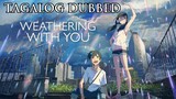 Weathering with You (2019) [Tagalog Dubbed]