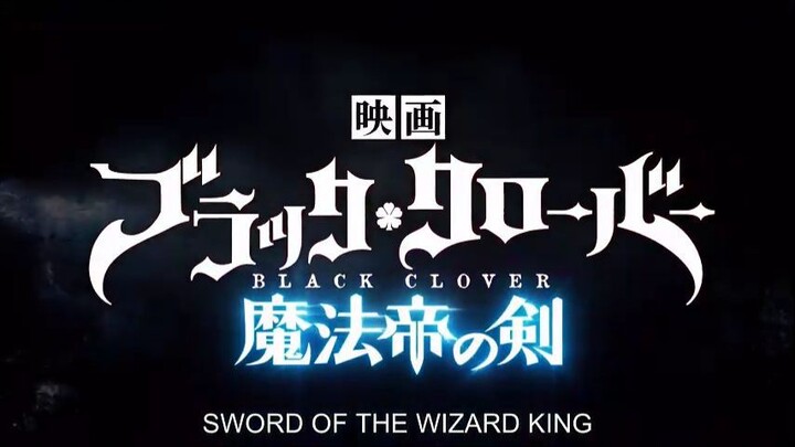 Black Clover: Sword of the Wizard King