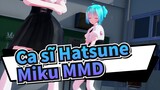 Ca sĩ Hatsune Miku MMD