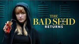 The Bad Seed Returns  2022 Subtitle Indo 🇮🇩