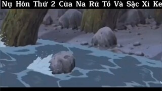 Nụ hôn thứ 2 của Na rú tòi và sặc xì ke