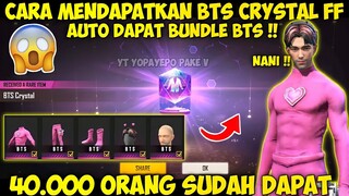 CARA MENDAPATKAN BTS CRYSTAL FF DI EVENT GEN FF 2022 !! DAPAT BUNDLE TAEHYUNG - FREE FIRE X BTS