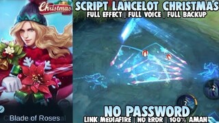 Script Skin Lancelot Special Christmas Full Efeect No Password Patch Terbaru | Mobile Legends