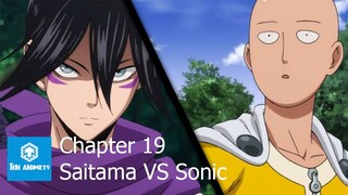 One punch man - Chapter 19: Saitama VS Sonic